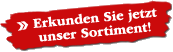 Erkunden Sie unser Sortiment